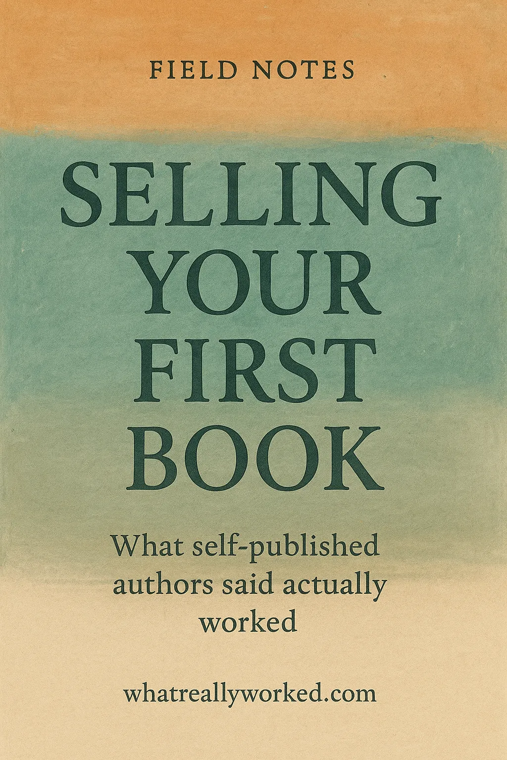 The jacket of Selling Your First Book